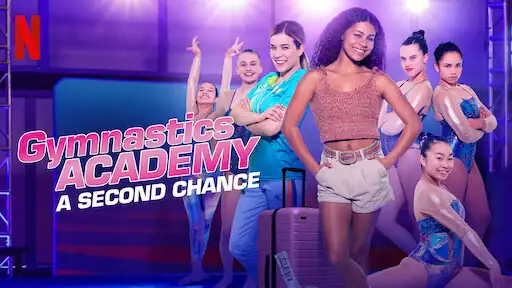 Watch Gymnastics Academy: A Second Chance | Netflix Official Site