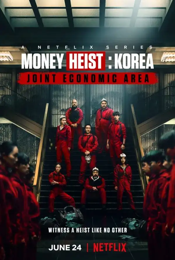 Netflix's Money Heist: Korea - Joint Economic Area gets a trailer and poster