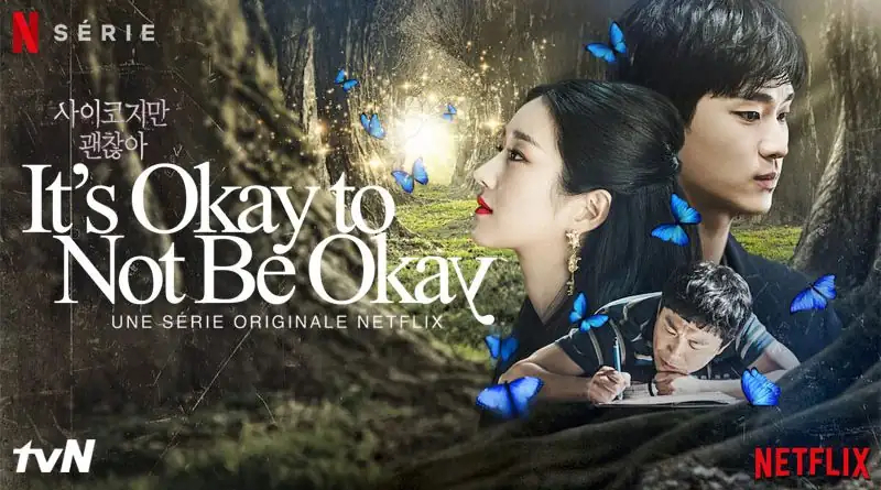 IT'S OKAY TO NOT BE OKAY, le drama coréen original du mois d'août sur Netflix - Freakin Geek