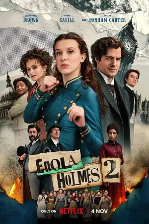 download enola holmes 2 - netflix original (2022) web-dl hindi – english [ddp 5.1] 480p [500mb] | 720p [1.4gb] | 1080p [3gb]